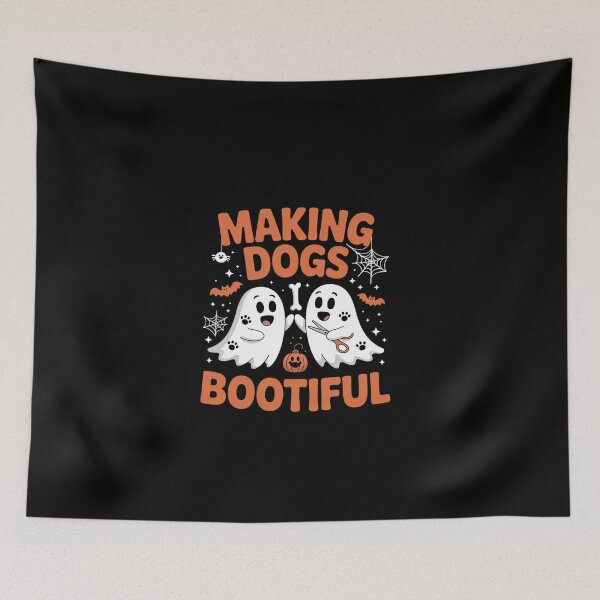 Item preview, Making Dogs Bootiful Cute Dog Groomer Pet Grooming Halloween  designed and sold by EllinoKlemo.