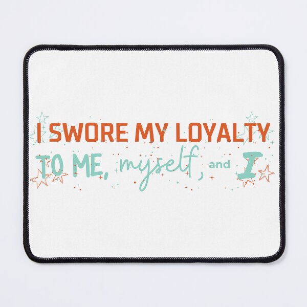 Item preview, I swore my loyalty designed and sold by LisaMichelleArt.