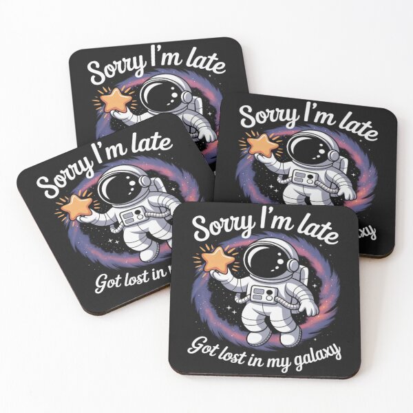 Item preview, Sorry I’m Late Lost in My Astronaut designed and sold by Vastingan.