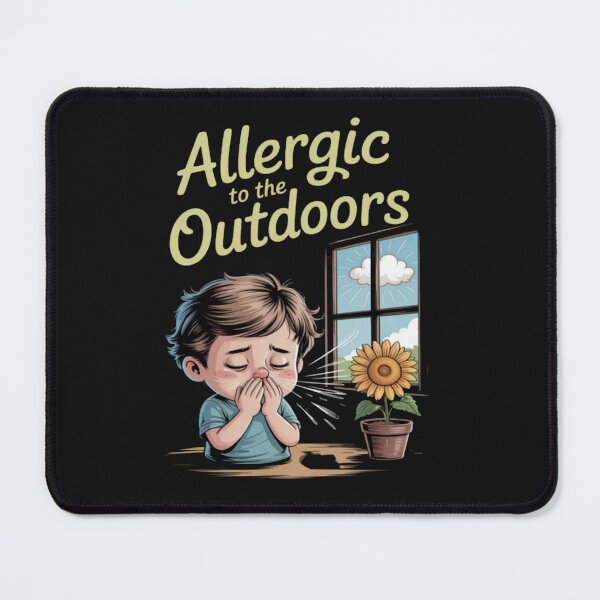 Item preview, Viral Allergic to the Outdoors  designed and sold by Vastingan.