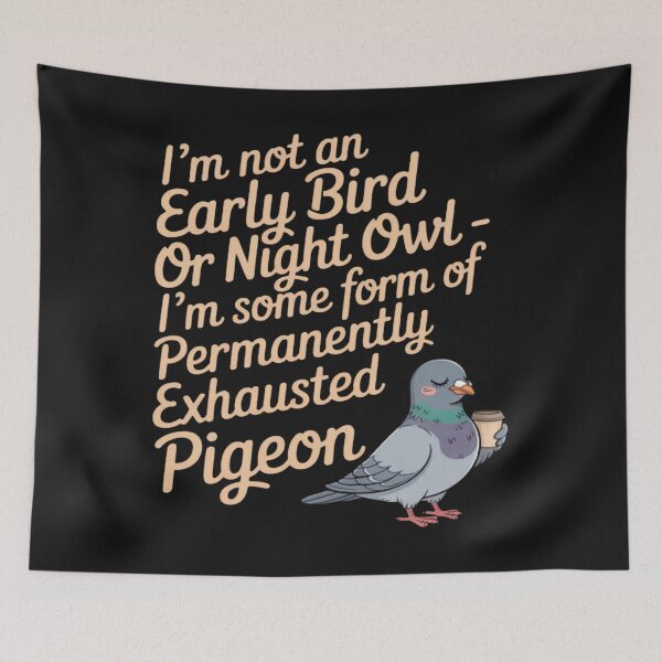 Item preview, Viral Permanently Exhausted Pigeon designed and sold by Vastingan.