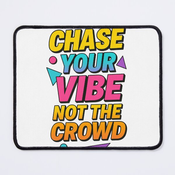 Item preview, Chase Your Vibe – 90s Retro Typography Poster designed and sold by Vectorfever.