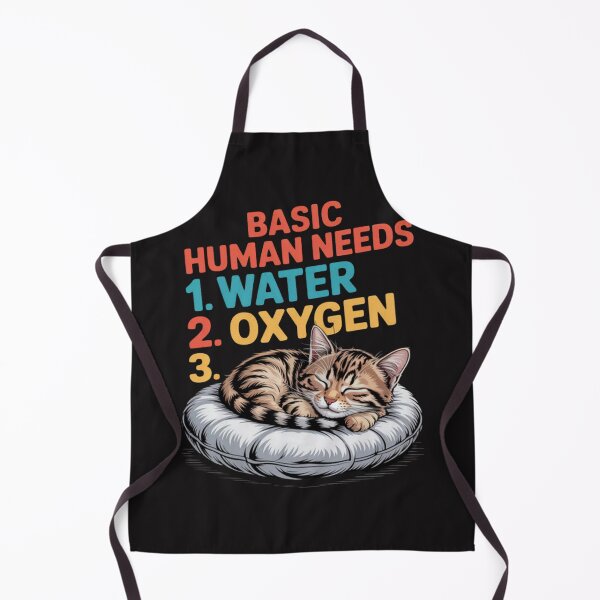 Item preview, Basic Human Needs1. Water 2. Oxygen Cat Lover designed and sold by Ikwalima.