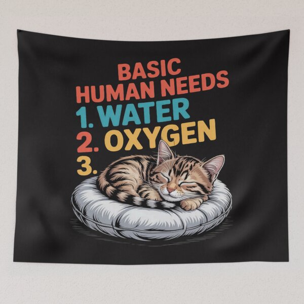 Item preview, Basic Human Needs1. Water 2. Oxygen Cat Lover designed and sold by Ikwalima.
