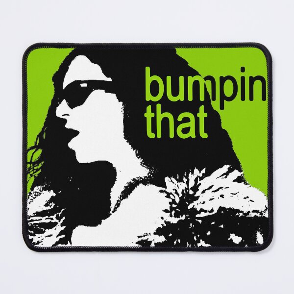 Item preview, bumpin that designed and sold by chewingpearls.