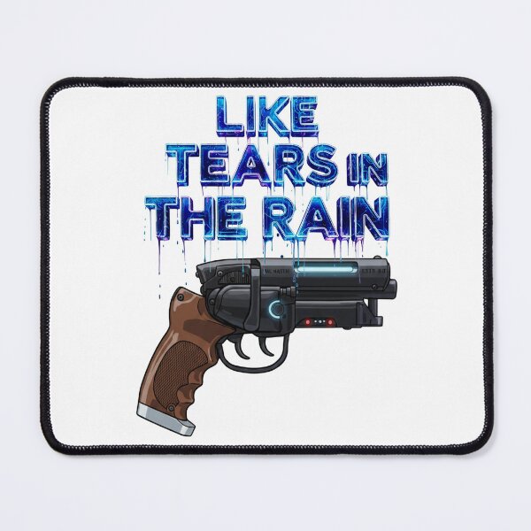 Item preview, Like Tears in the Rain / Bladerunner Quote designed and sold by Apocalyptik Designs .