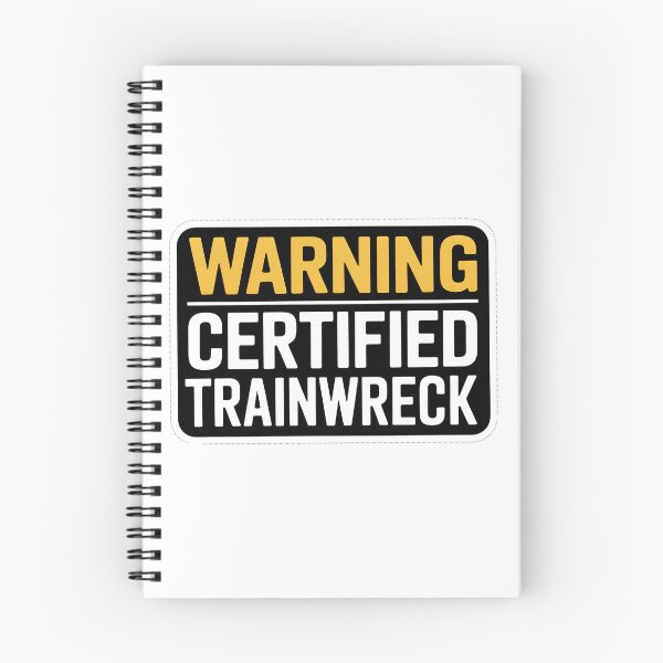 Item preview, Warning Certified Trainwreck designed and sold by PlanetMarker.