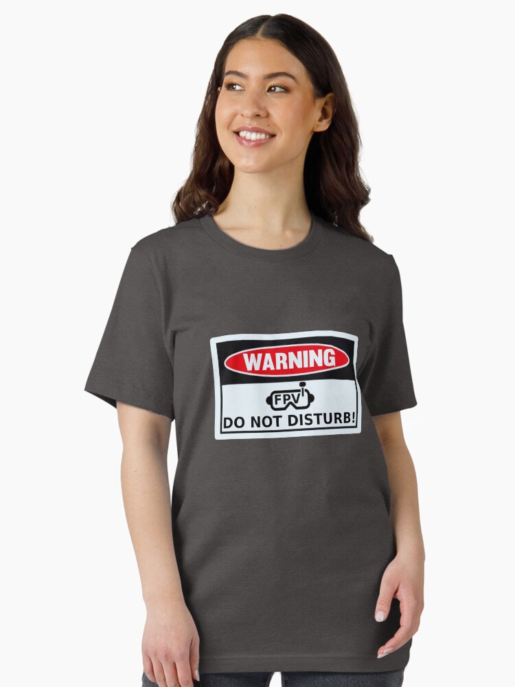 Thumbnail 2 of 7, Essential T-Shirt, Warning FPV In Progress, Do Not Disturb - Funny Quadcopter Drone Desgin designed and sold by CaymanHill.