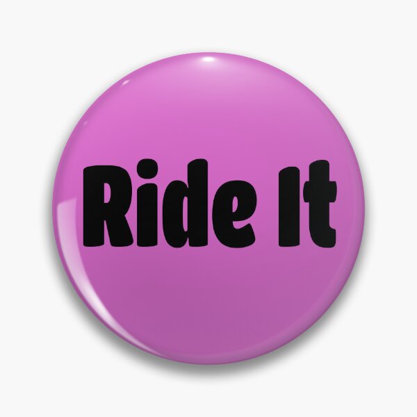 Item preview, Ride It (Black Text) designed and sold by Flirty Merch.