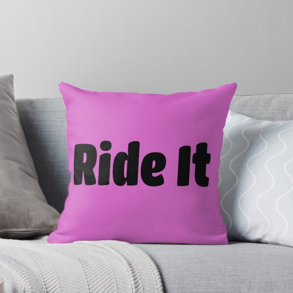 Item preview, Ride It (Black Text) designed and sold by Flirty Merch.