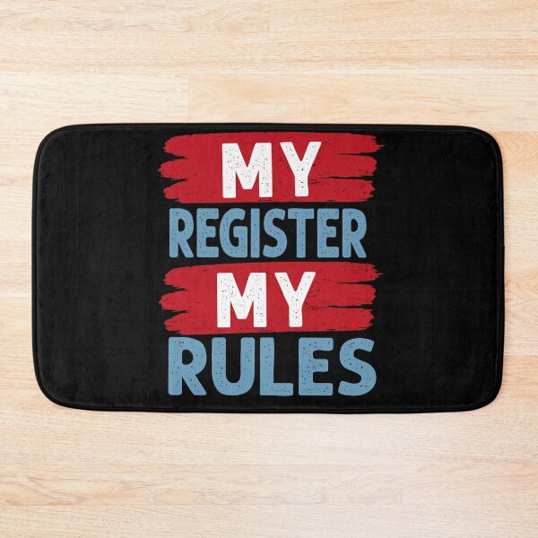 Item preview, My Register, My Rule designed and sold by AdventArt.