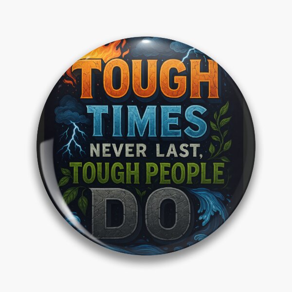Item preview, Tough Times Never Last Tough People Do - SoberSips designed and sold by SoberSips.