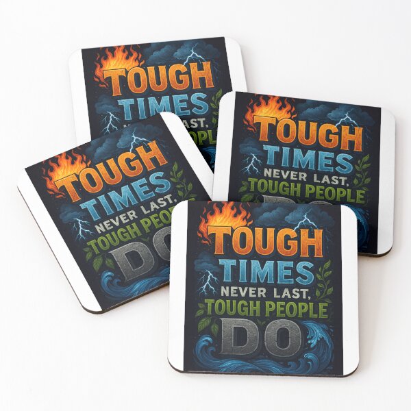 Item preview, Tough Times Never Last Tough People Do - SoberSips designed and sold by SoberSips.