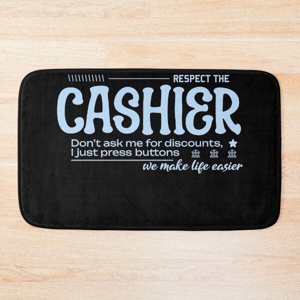 Item preview, Respect the Cashier designed and sold by AdventArt.