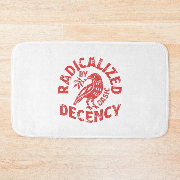 Item preview, radicalized by basic decency  designed and sold by kathleenmatth.