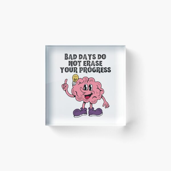 Item preview, Bad days do not erase your progress designed and sold by SWETA HALDER.