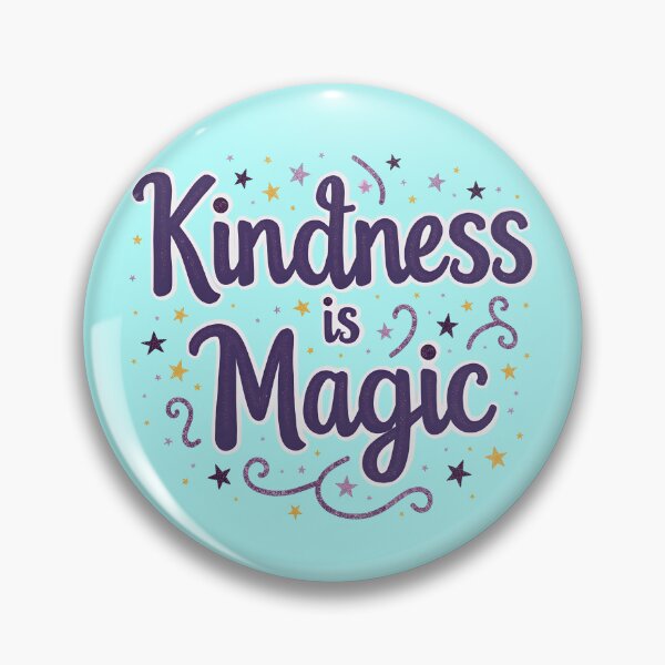 Item preview, Kindness is Magic designed and sold by Studio Nigel.