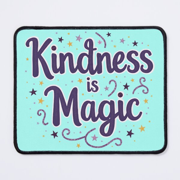 Item preview, Kindness is Magic designed and sold by Studio Nigel.