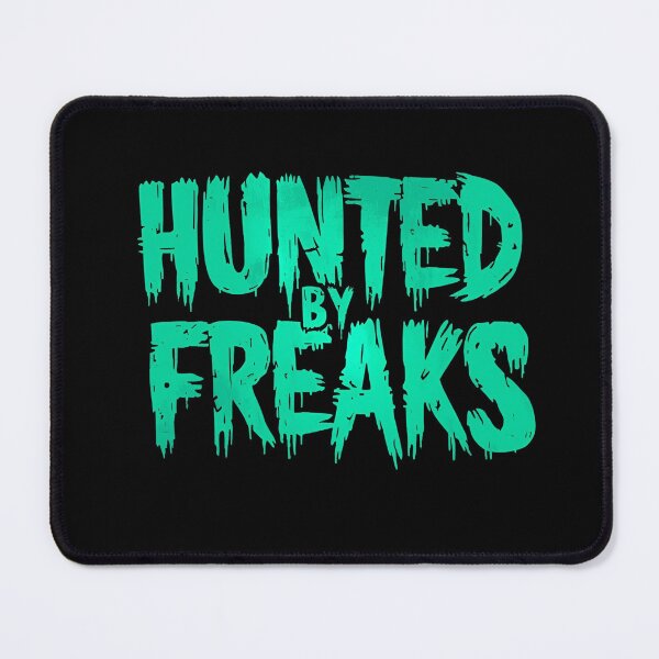Item preview, Hunted by freaks designed and sold by whatthefoxsays.