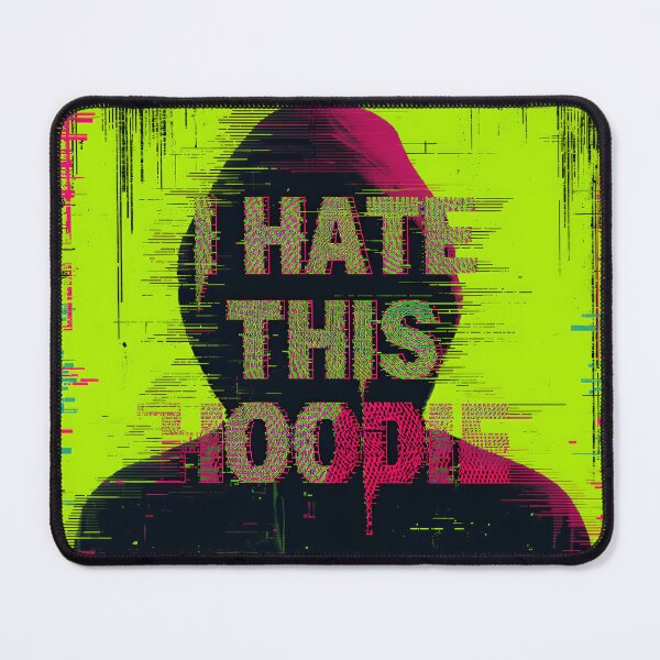 Item preview, I Hate This Hoodie designed and sold by randomorder.