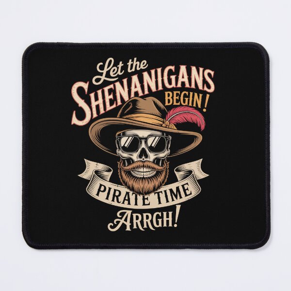Item preview, Arrgh Pirate Time Let The Shenanigans Begin Pirate designed and sold by SlogariArt.