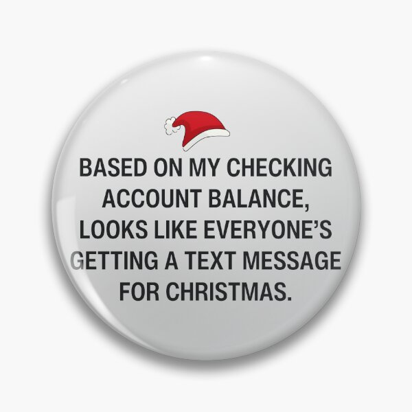 Item preview, Broke AF Christmas Text Message For Christmas designed and sold by HowToCanadian.