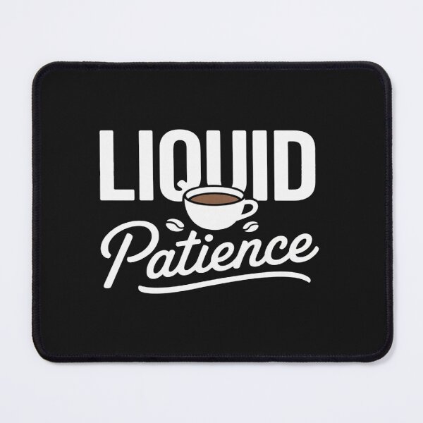 Item preview, Coffee Lovers - Liquid Patience designed and sold by CraftyCuttable.