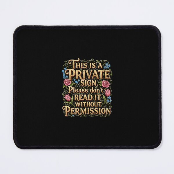 Item preview, This is a private sign, please don`t read it without permission designed and sold by Pflugart.