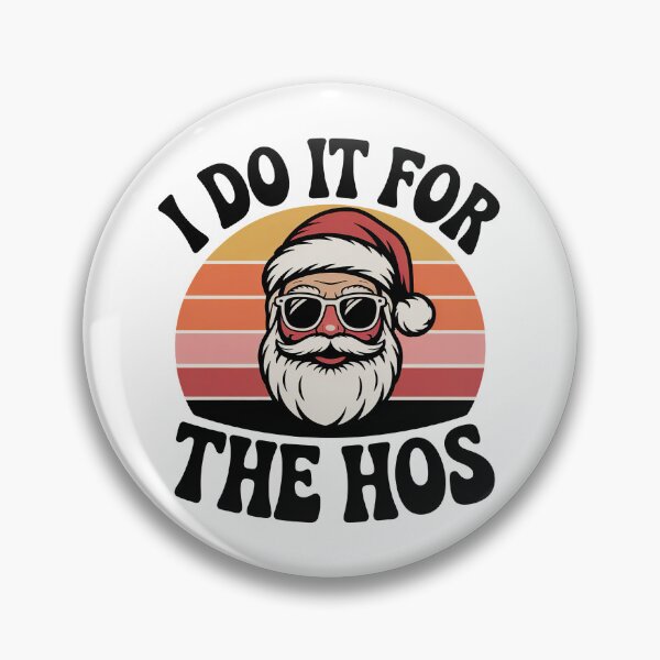 Item preview, I Do It for the Hos Retro, Santa Swag – Christmas designed and sold by graphic-genie.
