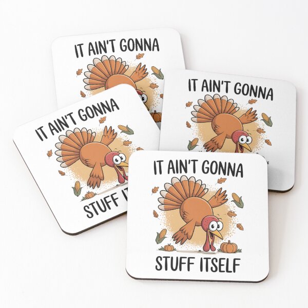 Item preview, Turkey Gobble Funny Thanksgiving It Ain't Gonna Stuff Itself designed and sold by ValerieRodrigue.
