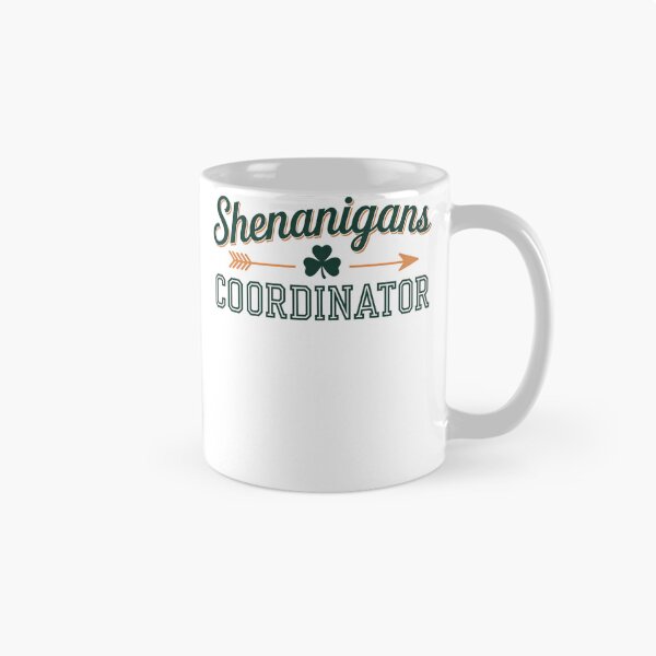 Item preview, Shenanigans coordinator with shamrock funny St Patrick's day designed and sold by TrinaEspinoza.