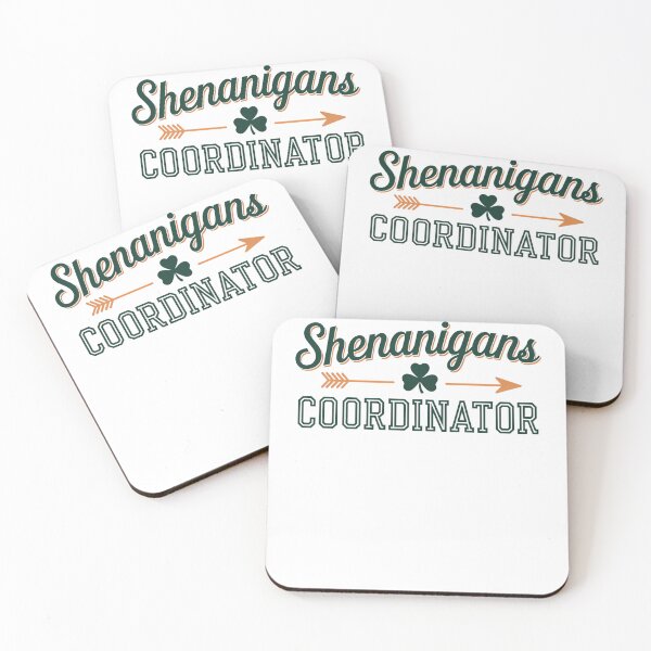 Item preview, Shenanigans coordinator with shamrock funny St Patrick's day designed and sold by TrinaEspinoza.
