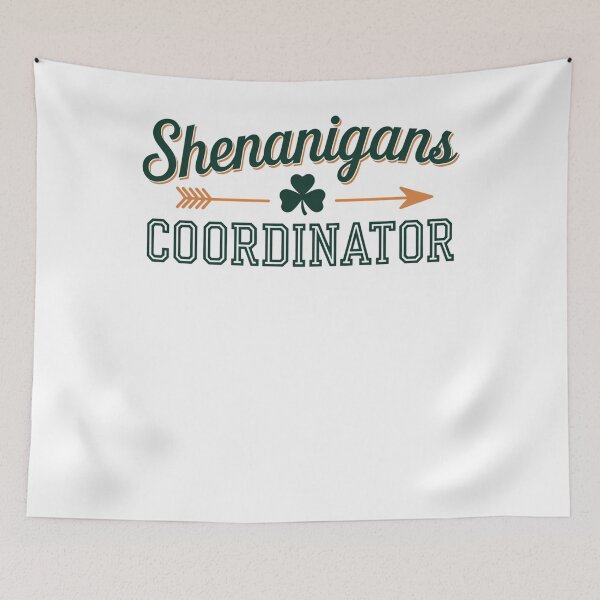Item preview, Shenanigans coordinator with shamrock funny St Patrick's day designed and sold by TrinaEspinoza.