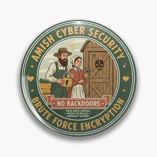 Item preview, Amish Cyber Security - Brute Force Encryption - Funny Low-Tech Meme designed and sold by RedDelaney.