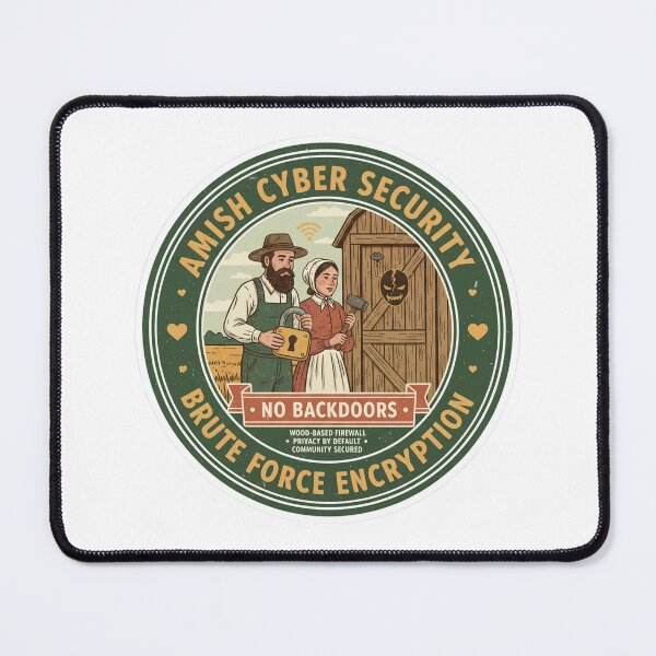 Item preview, Amish Cyber Security - Brute Force Encryption - Funny Low-Tech Meme designed and sold by RedDelaney.