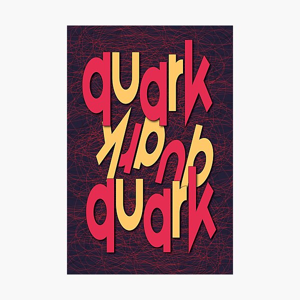 Item preview, Quark, Partical Physics Fun designed and sold by CharlottePlaceArt.