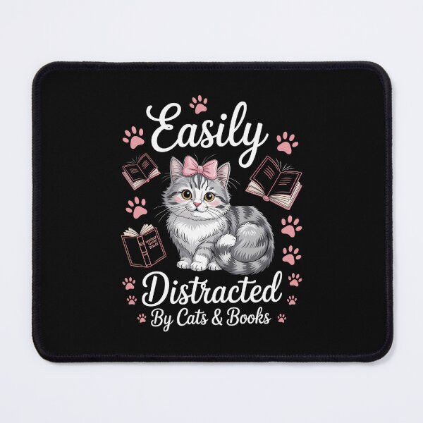 Item preview, Easily Distracted by Cats and Books Cat & Books designed and sold by Sunset4Bones.
