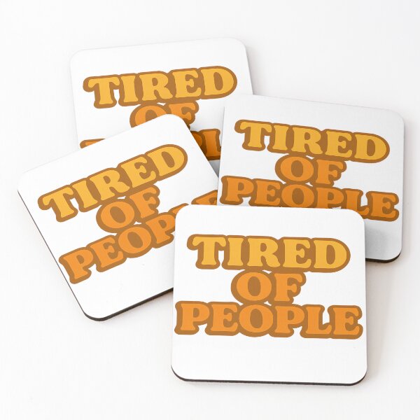 Item preview, Tired of People Retro Statement designed and sold by PairfectThreads.