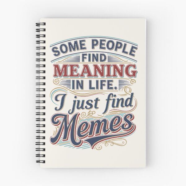 Item preview, “Some people find meaning in life, I just find memes” – Vintage Poster designed and sold by Tattee.