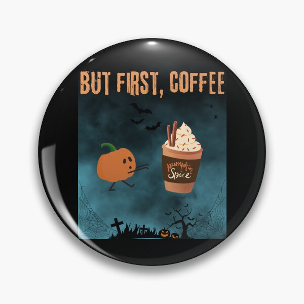 Item preview, 'But First Coffee' Pumpkin- Casual Vintage Dsign for Pumpkin Spice Lovers designed and sold by AtushaSpark.