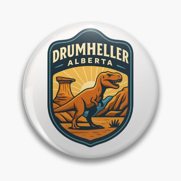 Item preview, Drumheller Alberta with Hoodoos and Tyrannosaurus Rex designed and sold by Places On Earth.
