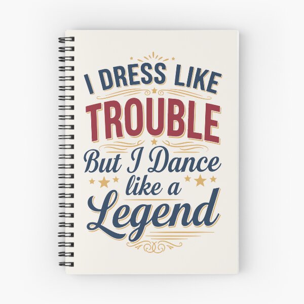 Item preview, “I dress like trouble but I dance like a legend” – Vintage Poster designed and sold by Tattee.