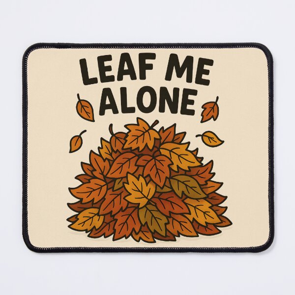 Item preview, Leaf Me Alone designed and sold by Signal and Ink.