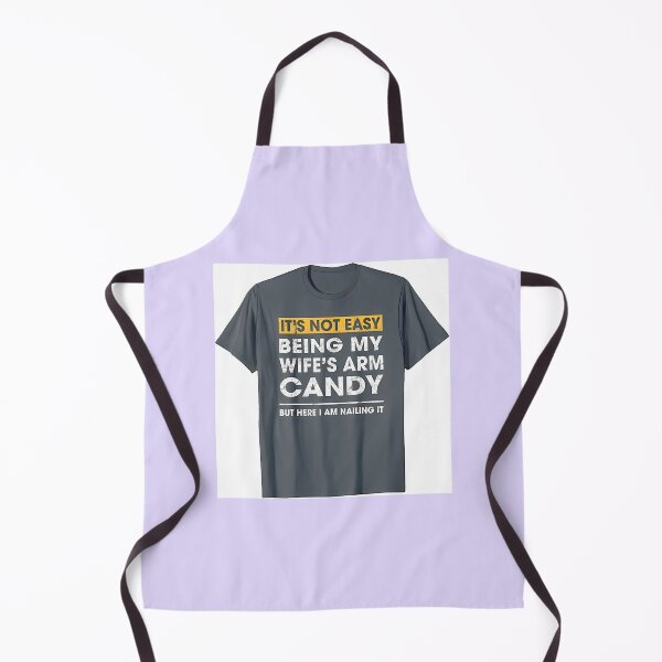 Item preview, My Wife'S Arm Candy Funny Saying For Men By Merch, Limited Edition, Perfect Gift For You And Friend designed and sold by floresuvart.