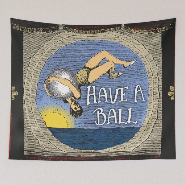 Item preview, Have a ball designed and sold by wonder-webb.