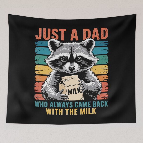 Item preview, Just A Dad Who Always Came Back With The Milk Raccoon designed and sold by Patricsselin.