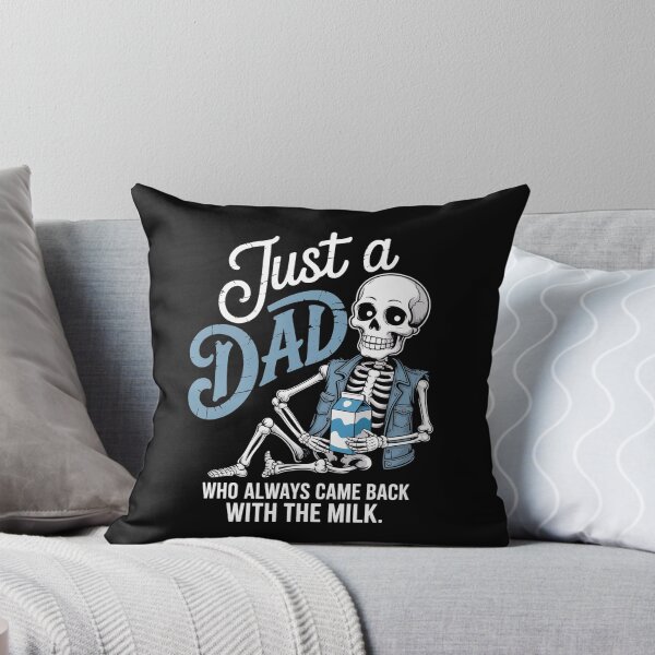 Item preview, Just A Dad Who Always Came Back With The Milk designed and sold by Patricsselin.
