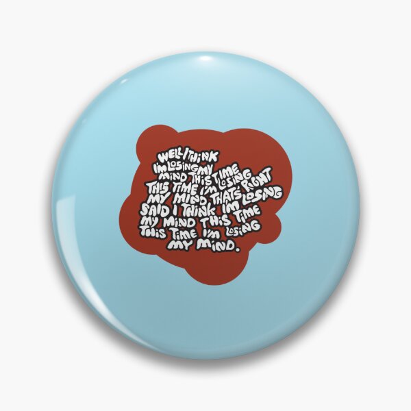 Item preview, I think I_m losing my mind   designed and sold by Gabrielg77.