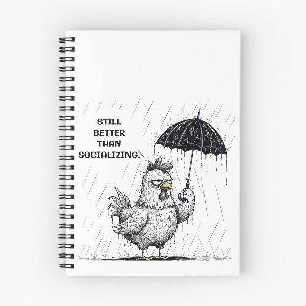 Item preview, Grumpy Chicken with Umbrella – “Still Better Than Socializing” designed and sold by GrumpyCrudly.