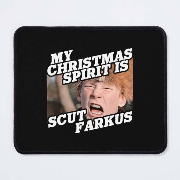 Item preview, My Christmas Spirit Is Scut Farkus designed and sold by Art-Store-Atki.